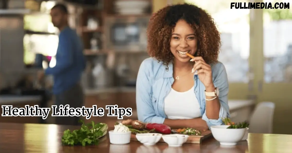 healthy lifestyle tips