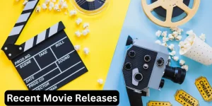 Recent Movie Releases