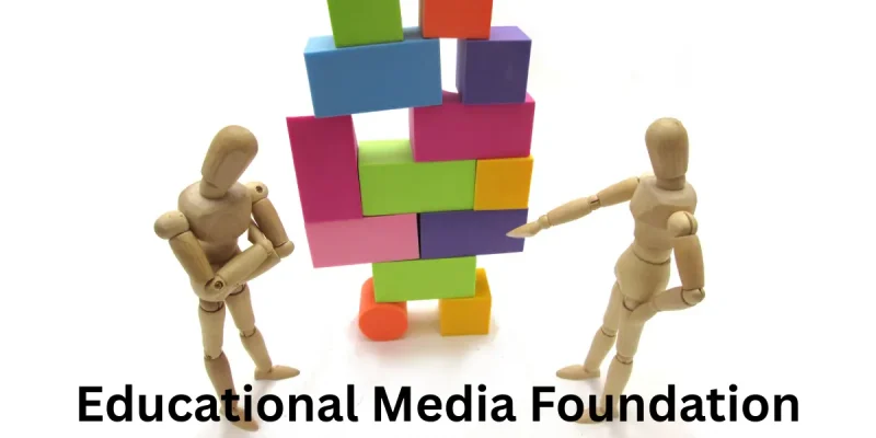 Educational Media Foundation
